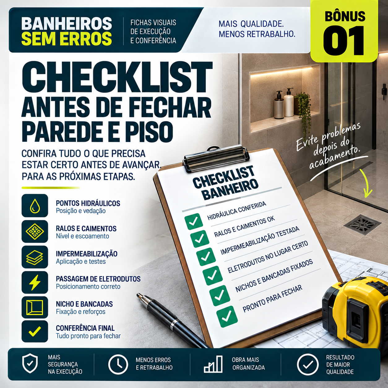 BÔNUS 01 — Checklist Antes de Fechar Parede e Piso